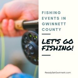 Fishing Events in Gwinnett