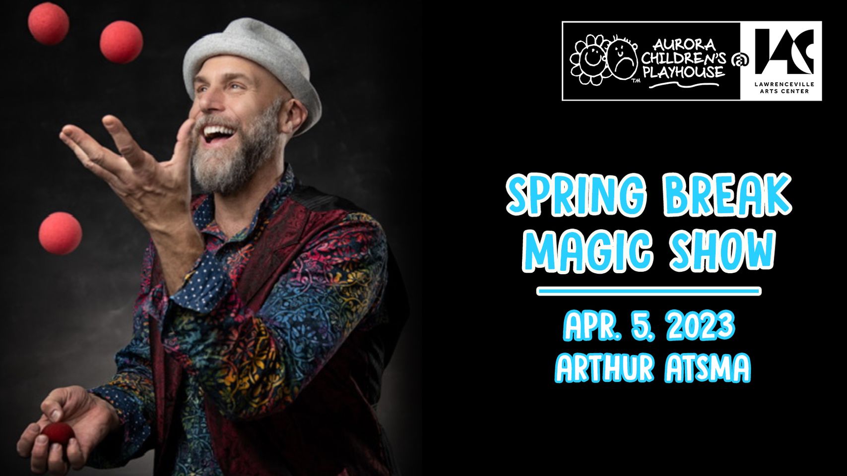Spring Break Magic Show