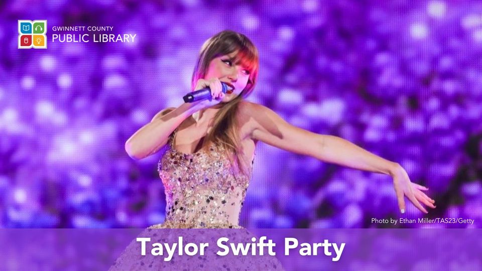 Taylor Swift Party - Ready Set Gwinnett