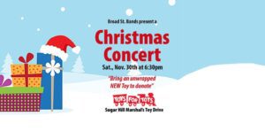 3rd Annual Broad St. Bands Christmas Concert